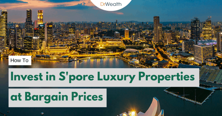 Investing in Singapore Luxury Properties at Bargain Prices